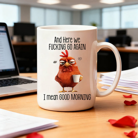 Grumpy Chicken "Good Morning" Sarkastisk mugg